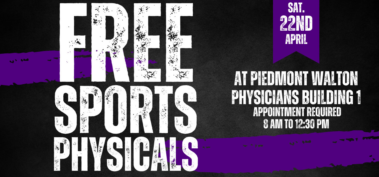 Free Sports Physicals at Piedmont Walton. Click Read more for details.